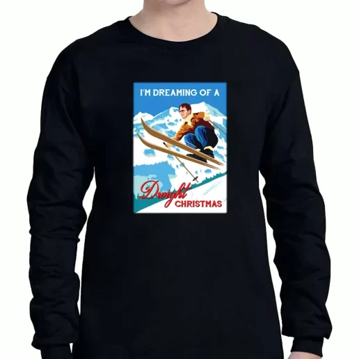 Graphic Long Sleeve T Shirt Im Dreaming Of A Dwight Jumper Xmas Clothing Sale 1