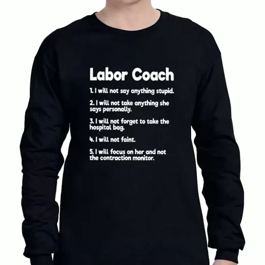 Graphic Long Sleeve T Shirt Labor Coach Expecting Dad Rules a Father Day Gift 1