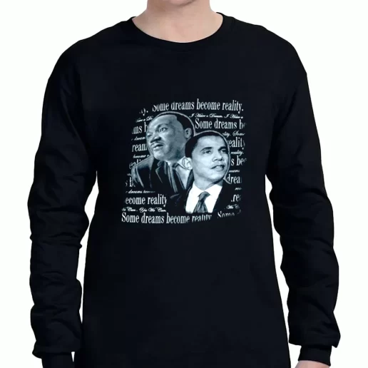 Graphic Long Sleeve T Shirt Martin Luther King Jr Feat Barack Obama 1