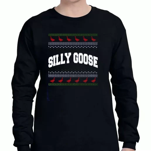 Graphic Long Sleeve T Shirt Silly Goose Tacky Ugly 1