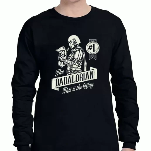 Graphic Long Sleeve T Shirt The Mandalorian And Grogu Dadalorian This Is The Way a Father Day Gift 1