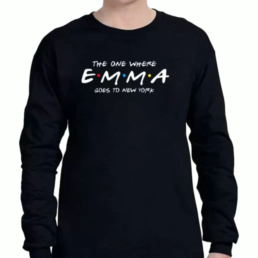 Graphic Long Sleeve T Shirt The One Where Emma Goes To New York 1