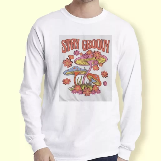 Graphic Long Sleeve T Shirt Trippy Mushroom Stay Groovy Xmas Top 1