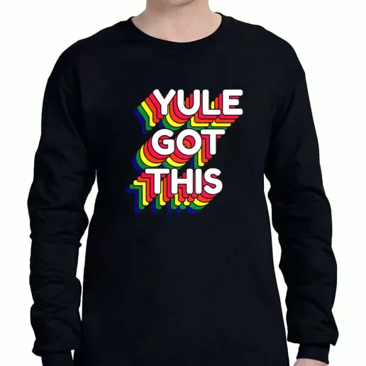 Graphic Long Sleeve T Shirt Yule Got This Rainbow Xmas Clothing Sale 1