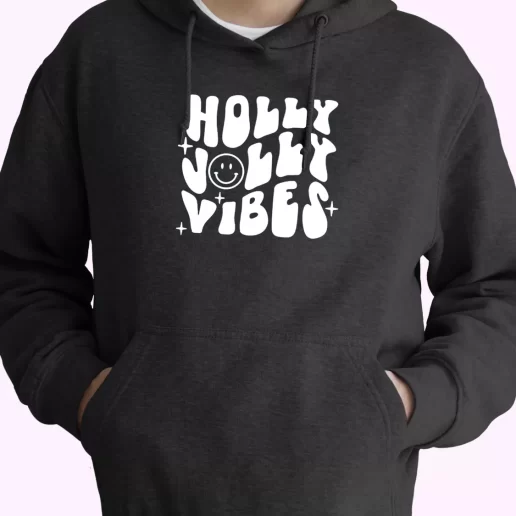 Holly Jolly Vibes Hoodie Xmas Outfits 1