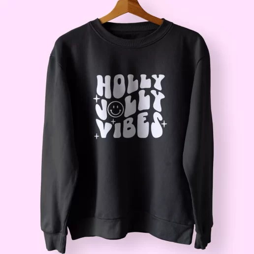 Holly Jolly Vibes Sweatshirt Xmas Outfit 1