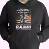 I Aint Perfect But I Do Have A DD 214 For An Old Man Old Hoodie Veterans Day 1