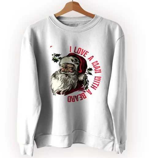 I Love A Man With A Beard Like Santa Ugly Christmas Sweater 1