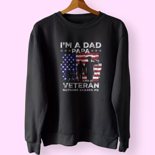 Im A Dad Papa And A Veteran Holiday Sweatshirt 1