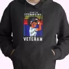 Im Not The Veterans Wife American Flag Old Hoodie Veterans Day 1