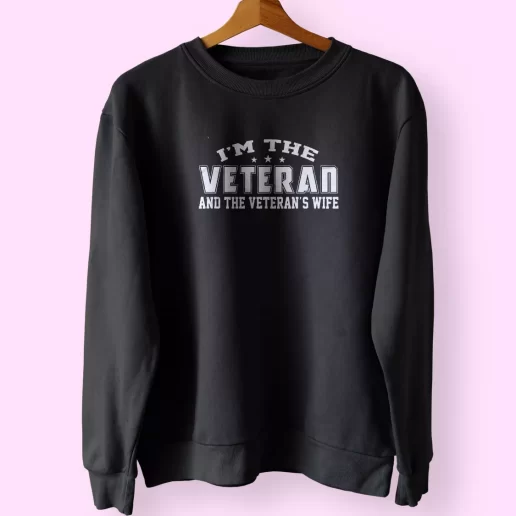 Im The Veteran And The Veterans Wife Holiday Sweatshirt 1