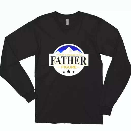 Its Not A Dad Bod Its A Father Figure Busch Beer Long Sleeve T Shirt Gift 1