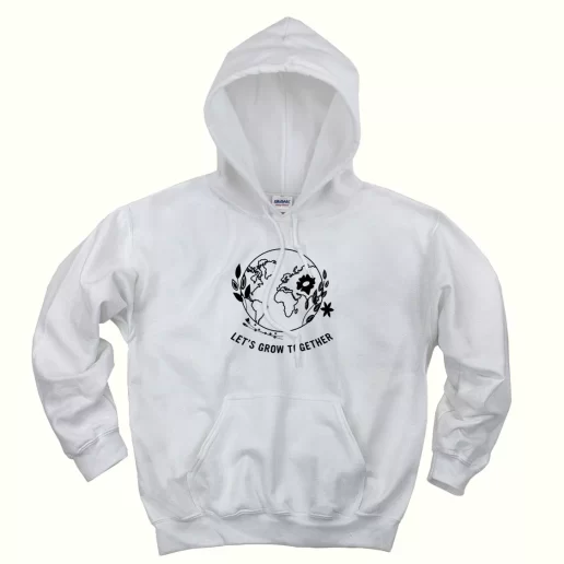 Lets Grow Together Day Earth Day Hoodie 1