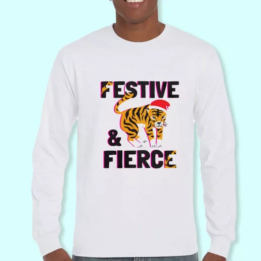 Long Sleeve T Shirt Design Festive And Fierce Christmas Day Gift 1