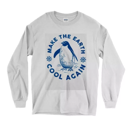 Make Cool Again Climate Earth Day Long Sleeve T Shirt 1