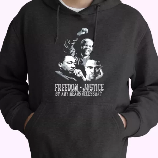 Malcolm X Martin Luther King Nelson Mandela Freedom Justice MLK Day Hoodie 1