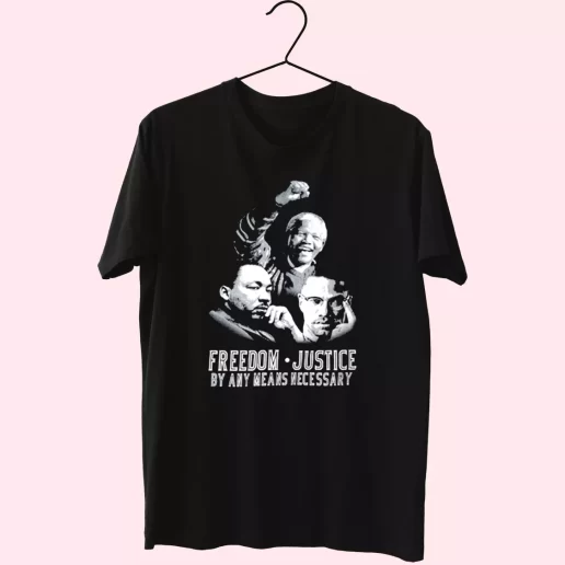 Malcolm X Martin Luther King Nelson Mandela Freedom Justice MLK Day T Shirt 1