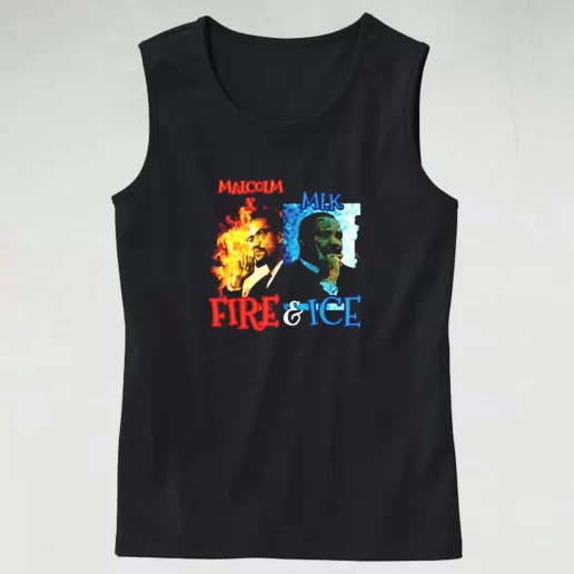Malcolm X Martin Luther King Shirt Fire And Ice MLK Tank Top 1