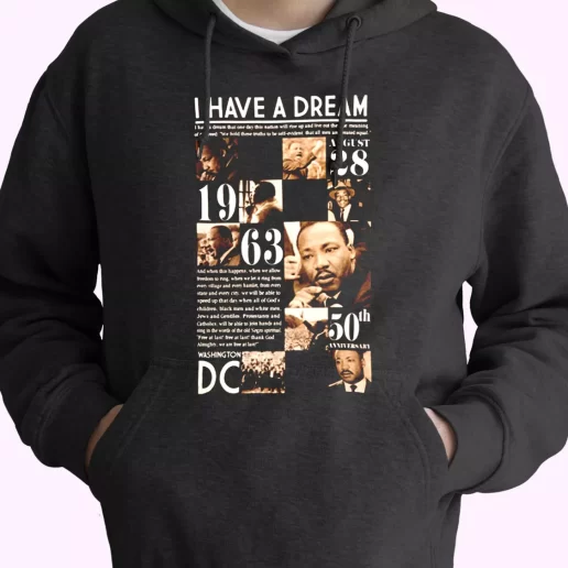 Martin Luther King Anniversary 1963 MLK Day Hoodie 1