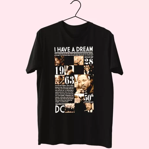 Martin Luther King Anniversary 1963 MLK Day T Shirt 1