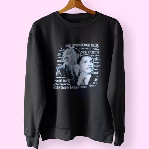 Martin Luther King Jr Feat Barack Obama MLK Sweatshirt 1