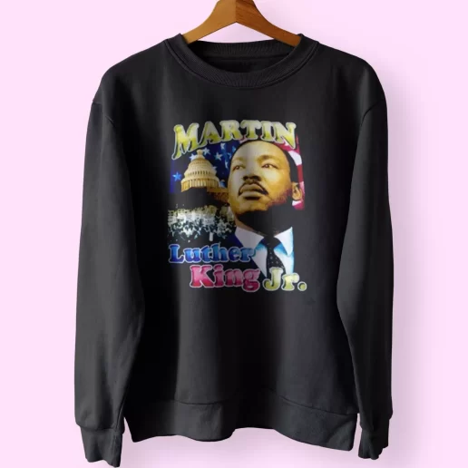 Martin Luther King Jr Freedom MLK Sweatshirt 1