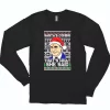 Michael Scott Santas Coming What She Said Long Sleeve T Shirt Xmas Gift 1