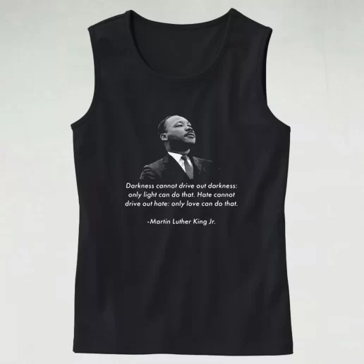Mlk Quote Martin Luther King Jr MLK Tank Top 1