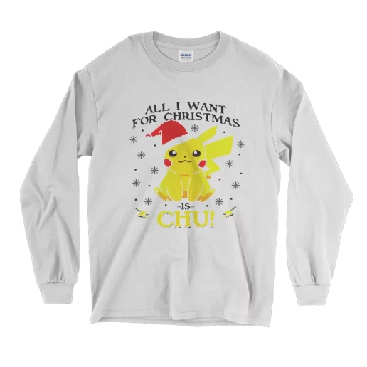 Pikachu All I Want For Christmas Long Sleeve T Shirt Christmas Outfit 1