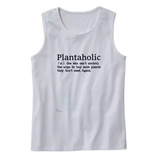 Plantaholic Definition Earth Day Tank Top 1