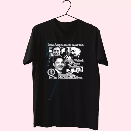 Rosa Parks And Martin Luther King Jr Said MLK Day T Shirt 1