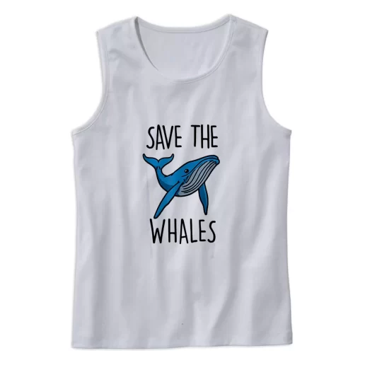 Save The Whales Earth Day Tank Top 1
