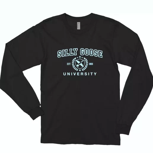 Silly Goose University Est 1869 Trendy Long Sleeve T Shirt 1