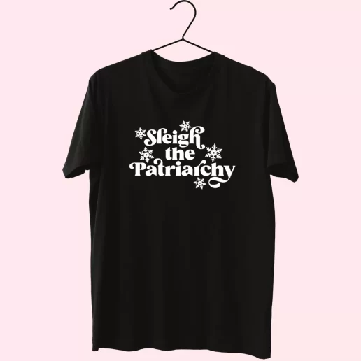 Sleigh the Patriarchy T Shirt Xmas Design 1