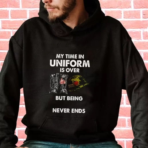 Streetwear Hoodie Being A Veteran Never Ends Veterans Day Gifts 1