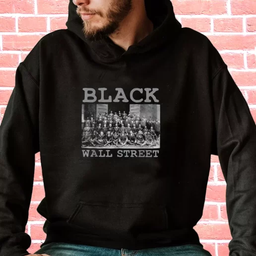 Streetwear Hoodie Black Business Black History Month Black Wall Street 1