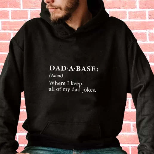 Streetwear Hoodie Dad A Base Joke Gifts For Dad Father Day 1