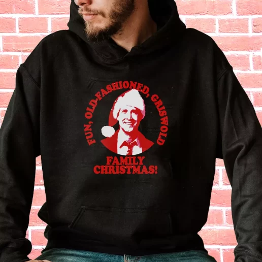 Streetwear Hoodie Fun Old Fashioned Griswold Family Christmas Cool Xmas Gifts 1