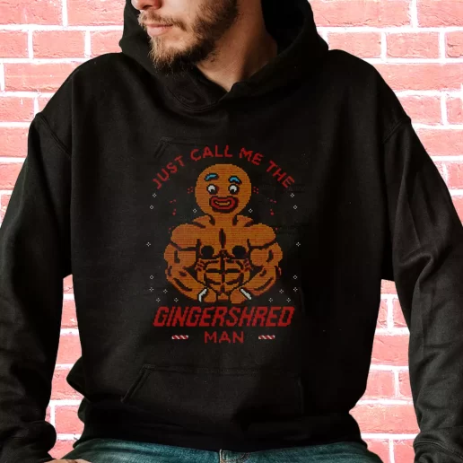 Streetwear Hoodie Just Call Me The Gingershred Man Cool Xmas Gifts 1