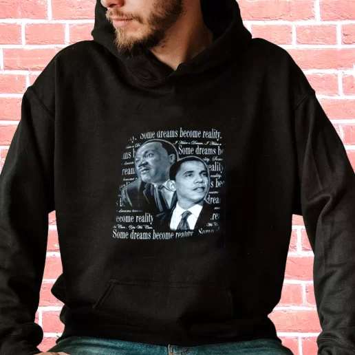 Streetwear Hoodie Martin Luther King Jr Feat Barack Obama 1