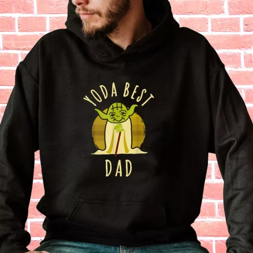 Streetwear Hoodie Star Wars Yoda Best Dad Gifts For Dad Father Day 1