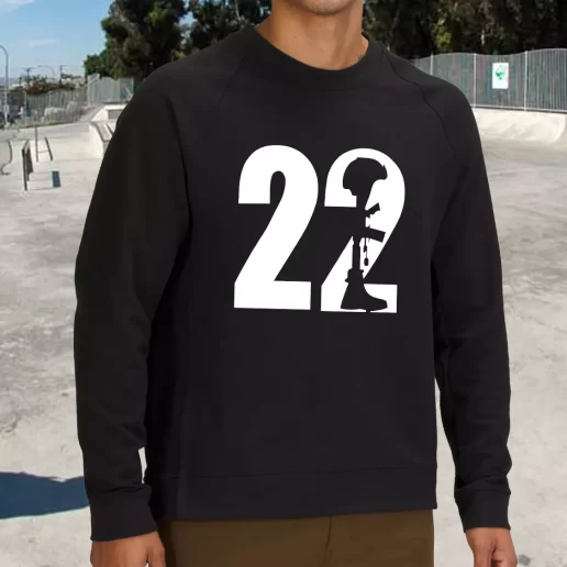 Streetwear Sweatshirt 22 A Day Veteran Warrior Army Veterans Day Gifts 1