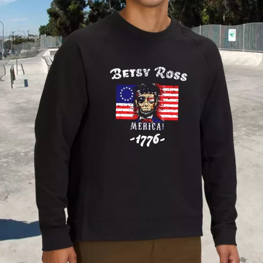 Streetwear Sweatshirt Betsy Ross American Victory 1776 Abraham Lincoln Army Veterans Day Gifts 1