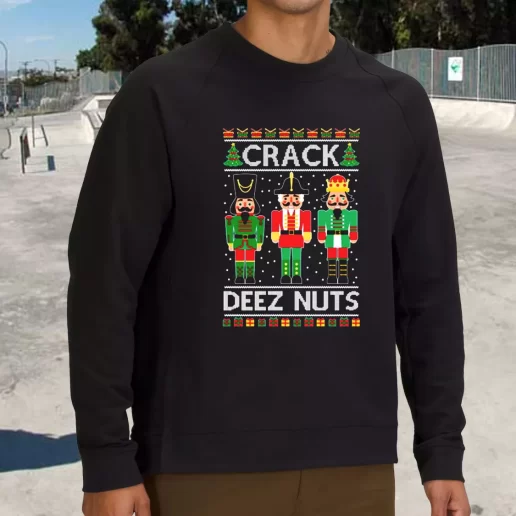 Streetwear Sweatshirt Crack Deez Nuts Xmas Life Sweater 1