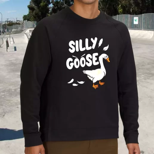 Streetwear Sweatshirt Geese Gift Silly Goose 1