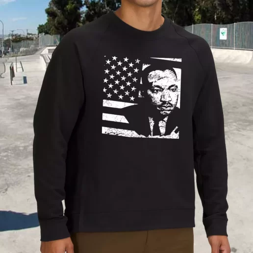 Streetwear Sweatshirt Martin Luther King Jr Distressed Mlk Flag 1