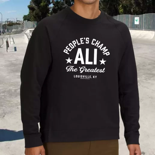 Streetwear Sweatshirt Muhammad Ali Peoples Champ 1