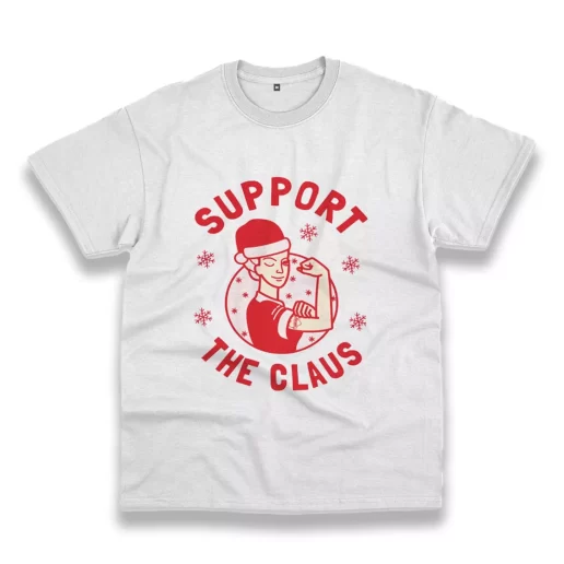 Support The Claus Funny Christmas T Shirt 1