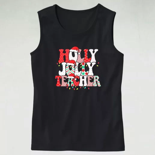 Tank Top Holly N Jolly Teacher Santa Tank Top Xmas Idea 1
