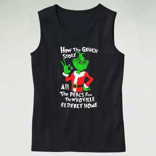 Tank Top How The Grinch Stole All The Perces Shirt Tank Top Xmas Idea 1